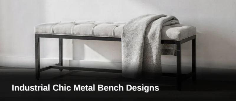 Welded joints and a powder-coated finish give a bench its industrial backbone. The fabric draped