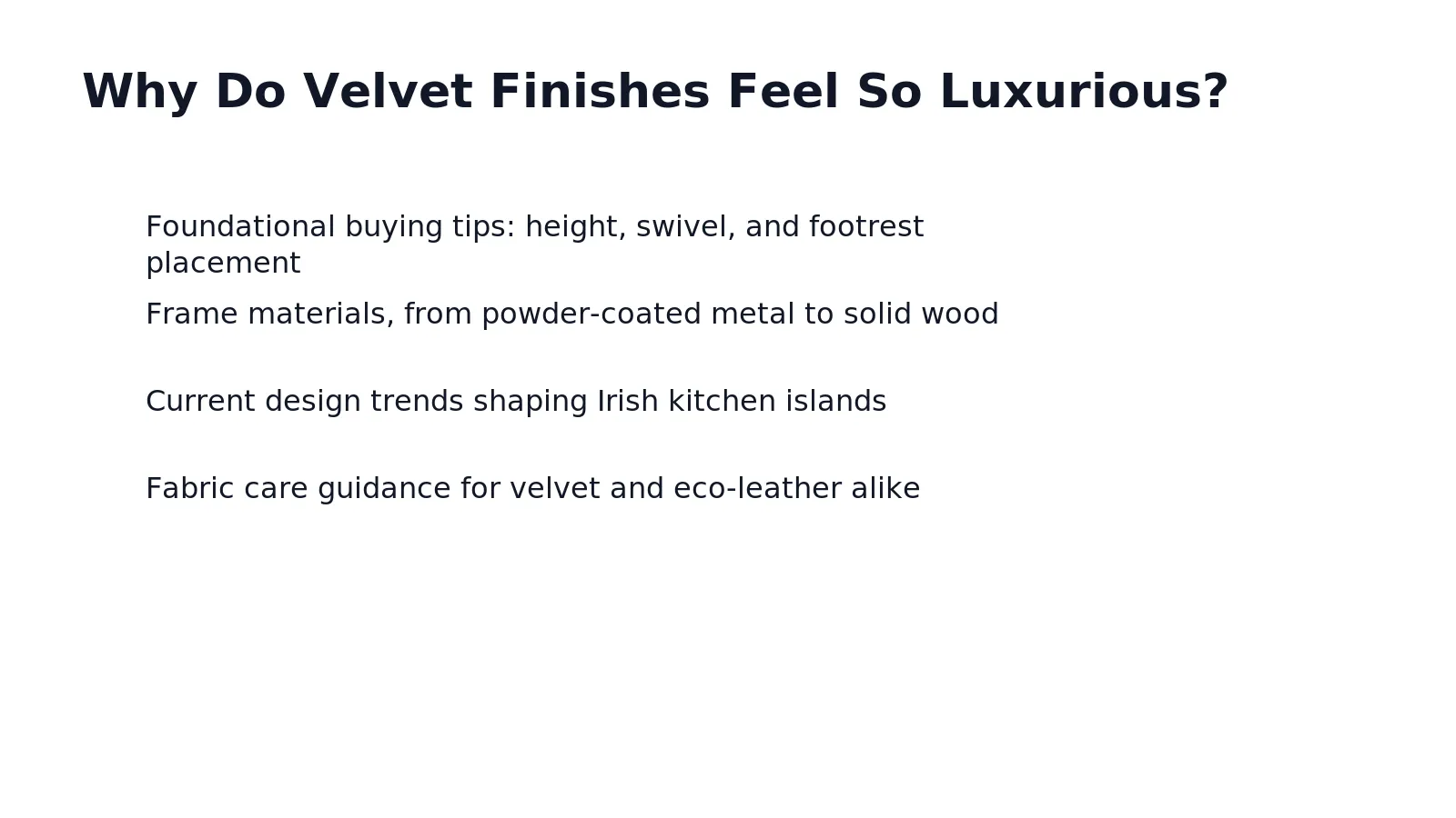 Velvet earns its luxury status through touch before sight ever gets a vote. Light catches
